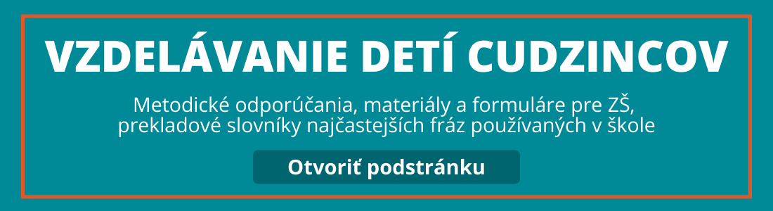 vzdelavanie deti cudzincov | WebJET CMS VZDELÁVANIE DETÍ CUDZINCOV